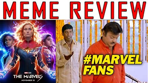 The Marvels Meme Review The Marvels Review The Marvels Review Tamil