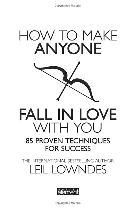 How To Make Anyone Fall In Love With You 85 Proven Techniques For Success