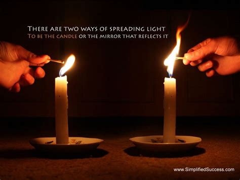 Be The Candle Or The Mirror Inspirational Quotes Download Motivational