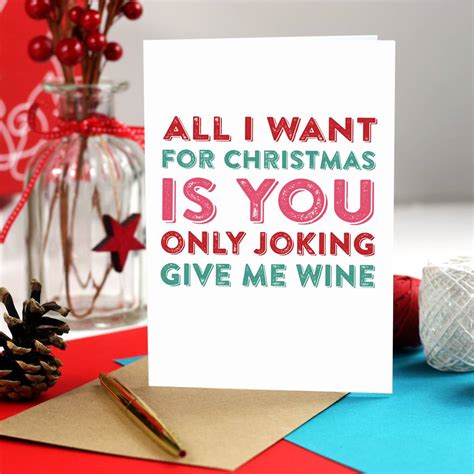 All I Want For Christmas Is Wine Funny Card By Do You Punctuate