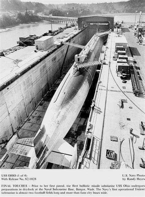 Class Leader Uss Ohio Ssbn 726 In A Dry Dock Shortly Before Her First