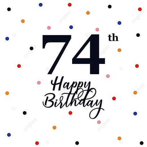 Happy 74th Birthday Anniversary Background Poster Template Download On