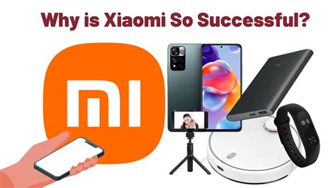 Why Is Xiaomi So Successful