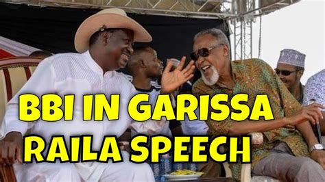 In a few hours time, there shall be a revisiting in the judiciary, but in a very different sense of the word. Raila Odinga Speech Today During BBI Rally in Garissa ...