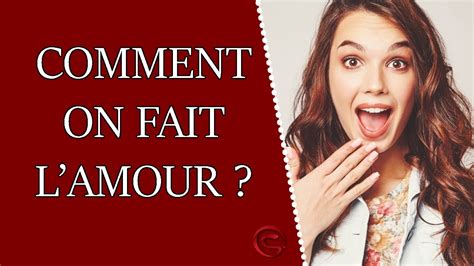 Comment On Fait L Amour 7 Conseils Pour Bien Faire Le Sexe YouTube