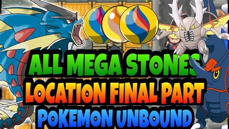All Mega Stones Location Part 3 Pokemon Unbound 12 More Mega Stones