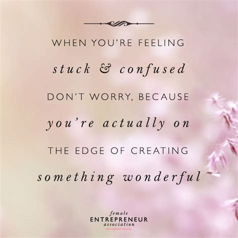 When you're stuck, surrender to being stuck. When you feel stuck & confused try this… | Female ...