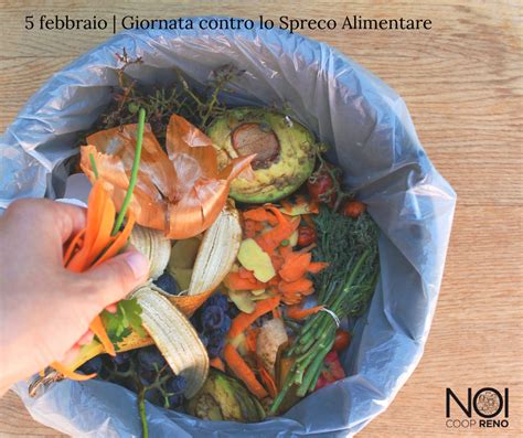 Giornata nazionale di prevenzione dello spreco alimentare 5 febbraio: 5 febbraio :: Giornata Nazionale contro lo Spreco ...