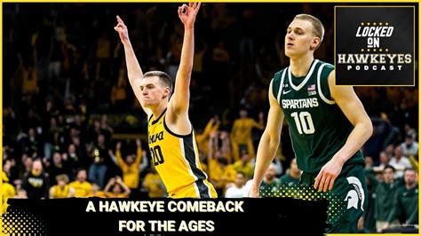 Instant Reaction Iowa Comes Back To Shock Michigan State Youtube