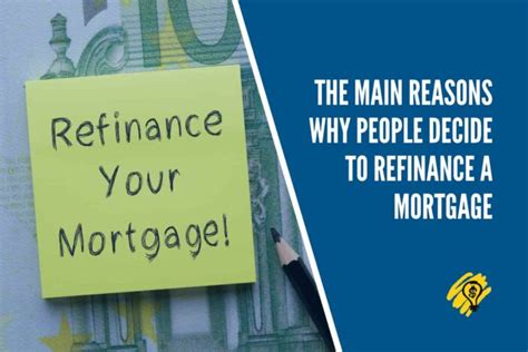 Main Reasons Why People Decide To Refinance A Mortgage Finance Management