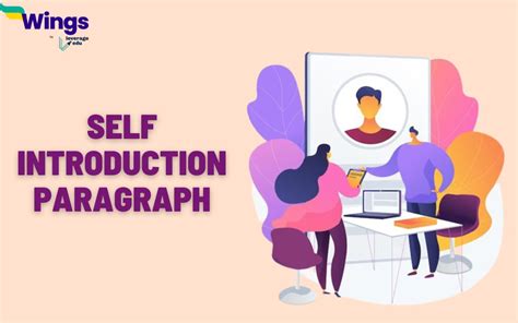 Self Introduction Paragraph How To Write Leverage Edu