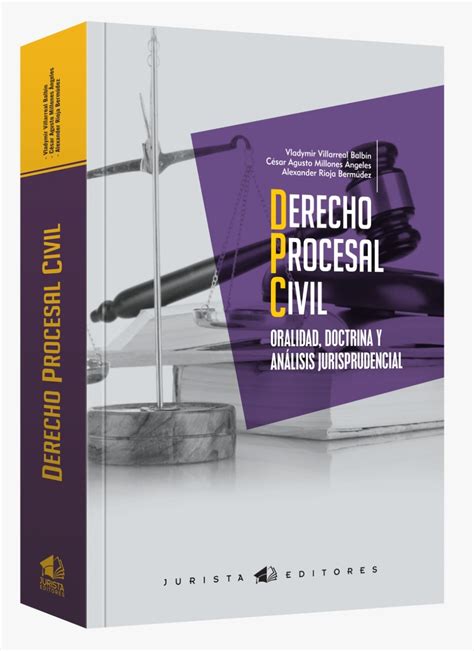 Derecho Procesal Civil Oralidad Doctrina Y Análisis Jurisprudencial