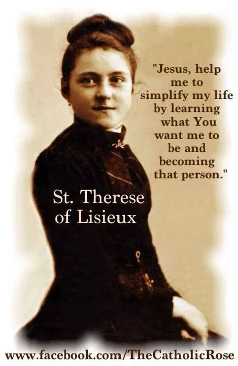 St Therese Of Lisieux Catholic Saint Quotes Catholic Catholic Quotes