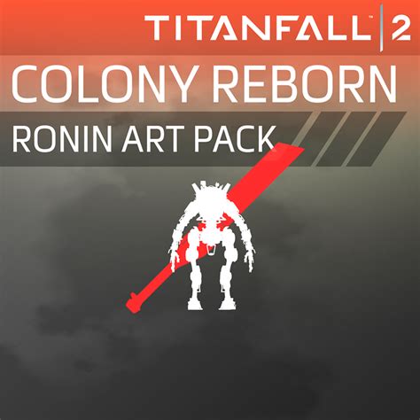 Buy Titanfall 2 Colony Reborn Ronin Art Pack Mobygames