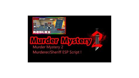The goal of the game is to solve the mystery and survive each round. Murder Mystery 2 🌈 Script ⭐ KILL ALL ESP COIN-FARM - YouTube