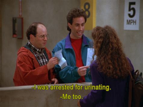 Seinfeld Quote Jerry George Proudly Tell Elaine They Were Arrested