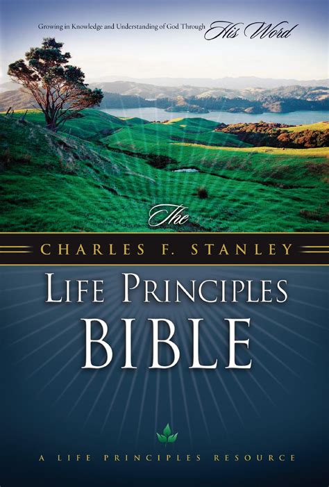 The Charles F Stanley Life Principles Bible Nkjv By Thomas Nelson