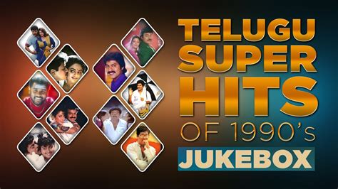 Telugu Super Hits Of 1990s Jukebox Telugu Songs Youtube