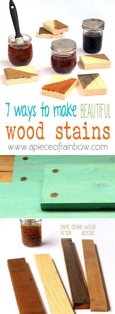 Make Wood Stain 7 Ways A Piece Of Rainbow
