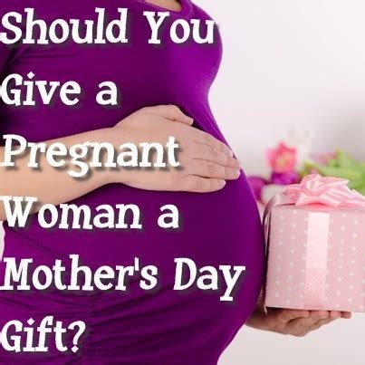 What to buy a pregnant woman for mother's day. Today: Should You Get a Gift For an Expecting Mother For ...