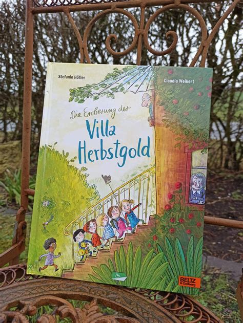 Die Eroberung Der Villa Herbstgold Buchkinderblog