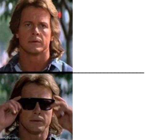 Outside Sunglasses They Live Roddy Piper Template Blank Template Imgflip