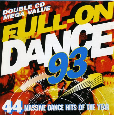 Full On Dance 93 1993 Cd Discogs