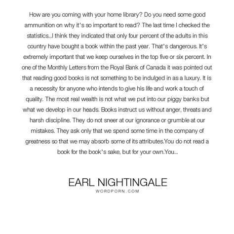 Earl Nightingale How Are You Coming With Your Home Library Do You