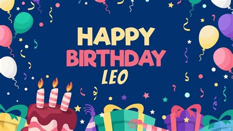 Happy Birthday Leo Wishes Images Cake Memes
