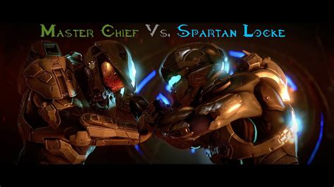 Master Chief Vs Spartan Locke Halo 5 Guardians Youtube