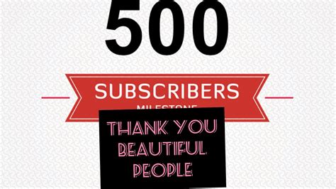 Thank You 500 Subscribers Youtube