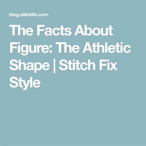 I hope everyone is staying healthy! The Facts About Figure: The Athletic Shape | Apple shape ...