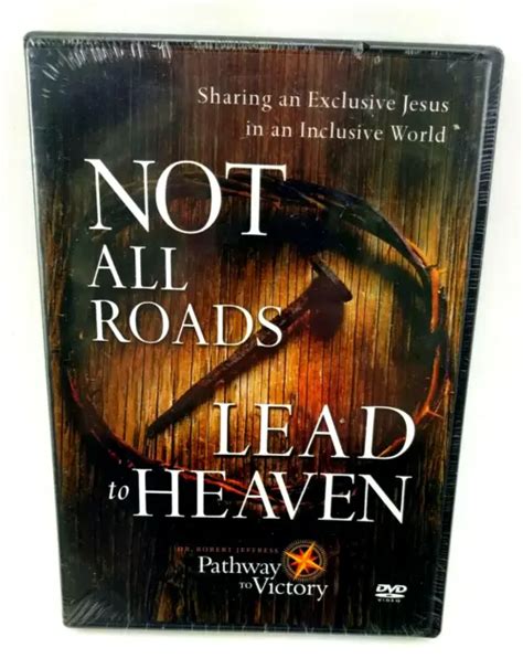 new not all roads lead to heaven dvd set by dr robert jeffress pathway 21 13 picclick