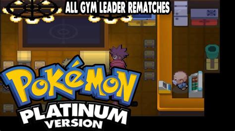 Pokemon Platinum All Gym Leaders Rematch Survival Areas Restaurant