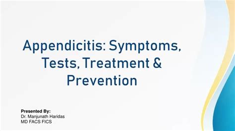 Ppt Appendicitis Symptoms Tests Treatment And Prevention Powerpoint