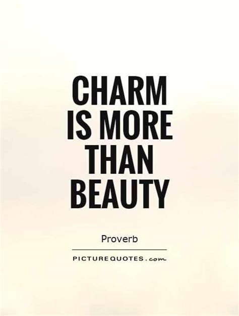 60 Famous Quotes And Sayings About Charm