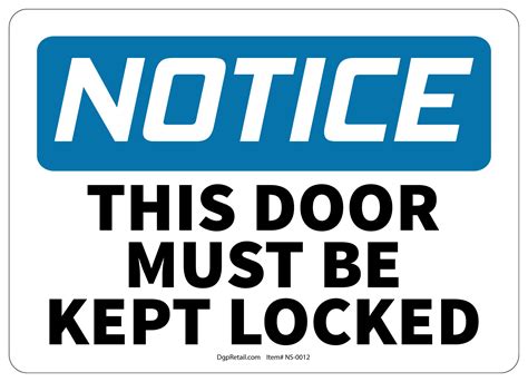 Osha Notice Safety Sign This Door Must Be Kept Locked 10x14 Ebay