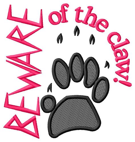 Beware Of The Claw Embroidery Designs Machine Embroidery Designs At