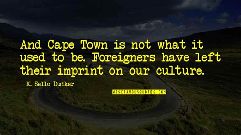 Cape Town Quotes Top 21 Famous Quotes About Cape Town