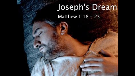 Josephs Dream Matthew 118 25 Lumo Project Voice Of God