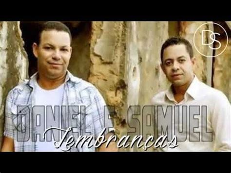 Terça 16 de fevereiro de 2016. Yutebe Baixar Lovor De Samuel - Daniel E Samuel Lembrancas Youtube Letras De Musicas Gospel ...