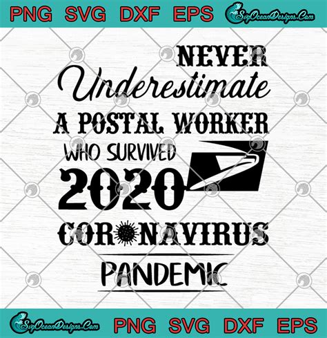 Never Underestimate A Postal Worker Who Survived 2020 Coronavirus