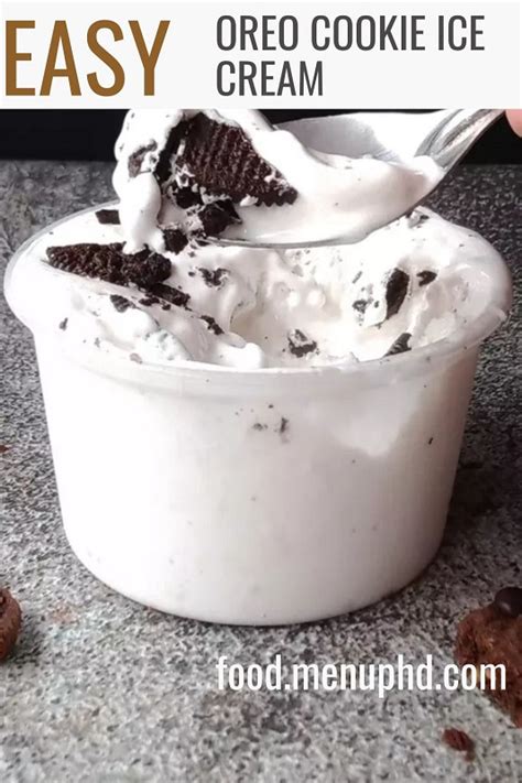 Easy Oreo Cookie Ice Cream Food Menu