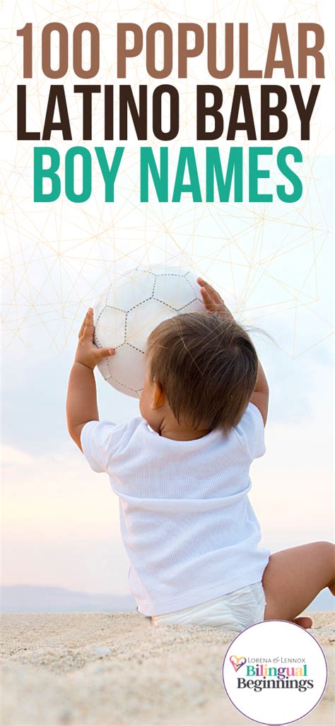 100 Popular Latino Baby Boy Names To Use In 2021 Artofit