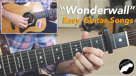 Easy Guitar Songs Wonderwall By Oasis Beginner Friendly Lesson