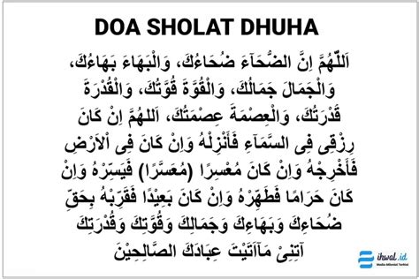 Bacaan Doa Sholat Dhuha Arab Latin Dan Artinya Lengkap Melancarkan