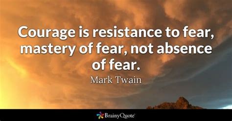 Bravery is about taking risks, those who take risks in their lives, those who want to overcome their fear; 1000 Fear Quotes to Explore and Share - Inspirational ...