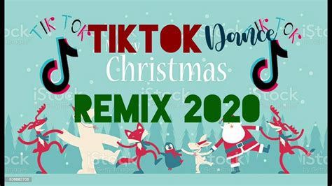 Christmas Tiktok Remix 2020 Party Dance Craze Lipsy Music Youtube