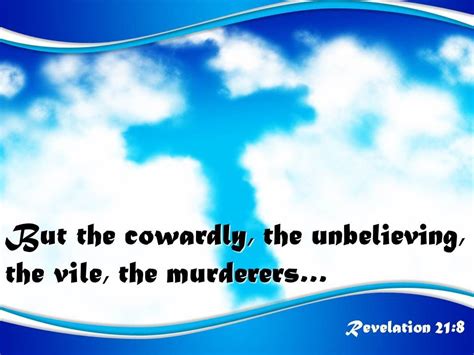 0514 Revelation 218 But The Cowardly The Unbelieving Powerpoint Church