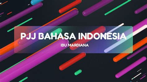 Pjj Bahasa Indonesia Kelas Xii Teks Cerita Sejarah Youtube